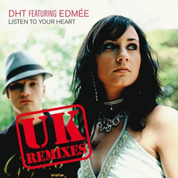DHT Listen to Your Heart (F&W Remix)