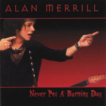 Alan Merrill Rock On You