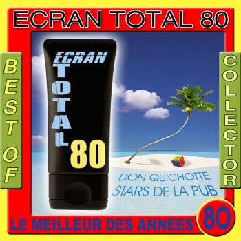 Ecran Total 80 Stars de la pub