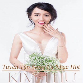 Kim Thư feat. Truong Son Trăm Năm Hạnh Phúc