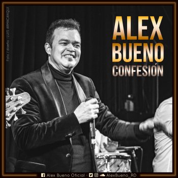 Alex Bueno Confesión