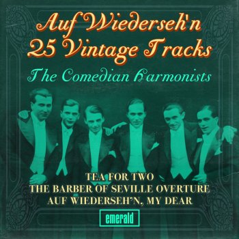 Comedian Harmonists Puppenhochzeit (The Wedding of the Painted Doll)