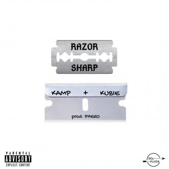 Kamp Razor Sharp (feat. Kubie)