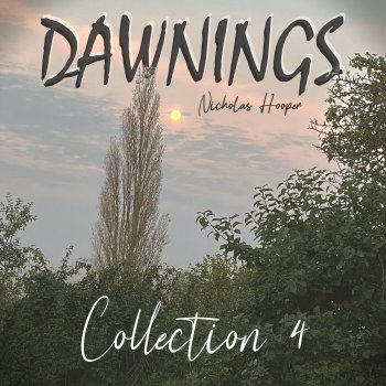 Исполнитель Nicholas Hooper, альбом Dawnings: Collection 4