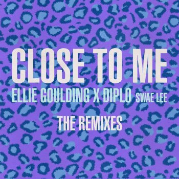 Ellie Goulding Close to Me (feat. Diplo & Swae Lee) [Zeds Dead Remix]