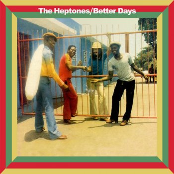 The Heptones Better Days