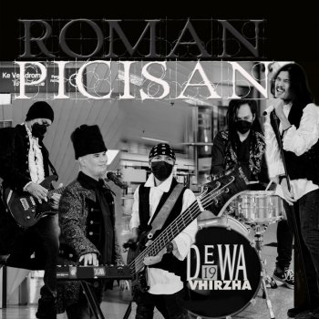 Dewa 19 feat. Virzha Roman Picisan (feat. Virzha)