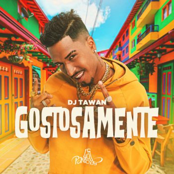 DJ Tawan Gostosamente