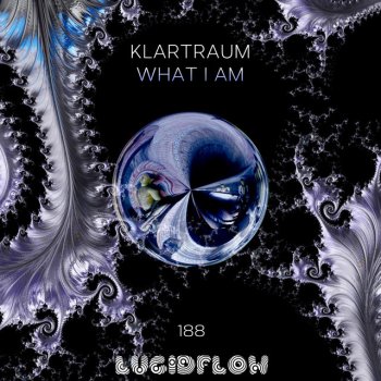Klartraum What I Am - Radio Edit
