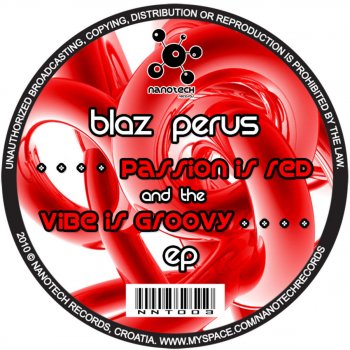 Blaz Perus Passion Is Red
