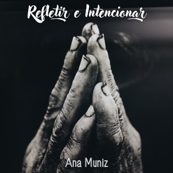 Ana Muniz Uma Luz em Espiral (Acústica)