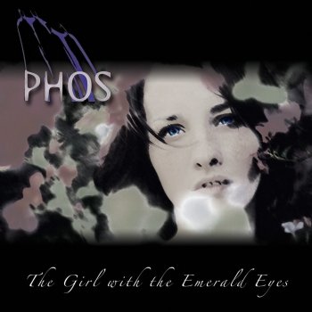 PHOS The Girl With the Emerald Eyes (Radio Edit)