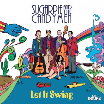 Sugarpie and the Candymen Come Together