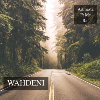 Artmasta feat. MC Rai Wahdeni