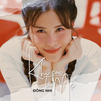 Đông Nhi Khi Con Là Mẹ - Beat