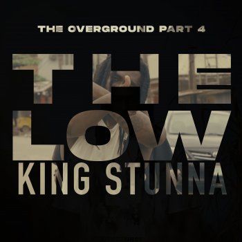 Young Stunna The Low