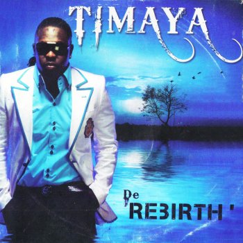 Timaya feat. 2face It's About That Time