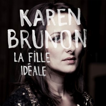 Karen Brunon Une aventure