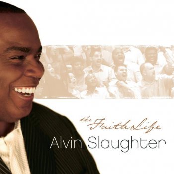 Alvin Slaughter My Joy (Reprise)