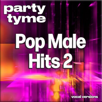 Party Tyme Everytime We Touch (made popular by David Guetta ft. Steve Angelo & Sebastian Ingrosso) [vocal version]