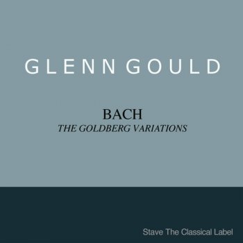 Glenn Gould Goldberg Variations, BWV988 : Variatio 9. Canone alla Terza. a 1 Clav, Variatio 10. Fughetta a 1 Clav