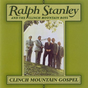 Ralph Stanley There'll Be None On the Other Side