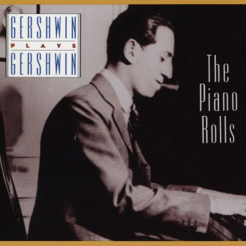 George Gershwin So Am I