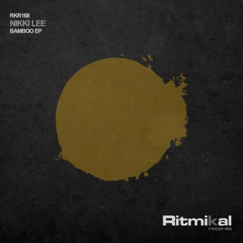 Nikki Lee Bamboo - Original Mix
