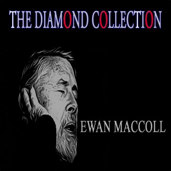 Ewan MacColl Lifeboat Mona (with Peggy Seeger) [Remastered]
