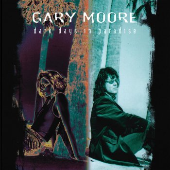 Gary Moore I Have Found My Love In You