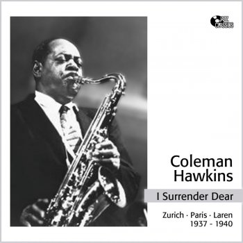 Coleman Hawkins and His Orchestra She Is Funny That Way