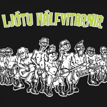 Ljótu hálfvitarnir Lukkutroll