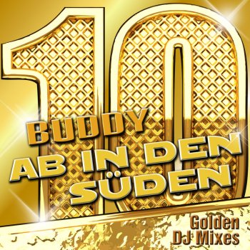 Buddy Ab in den Süden (DJ The Wave Progressive Clubmix)