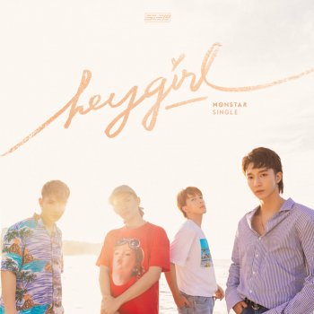MONSTAR Hey Girl