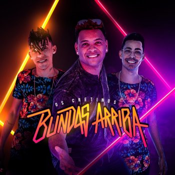 Os Cretinos Bundas Arriba