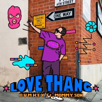 BUMKEY Love Thang (feat. Mommy Son)