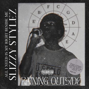 Slizzy Stylez RAINING OUTSIDE