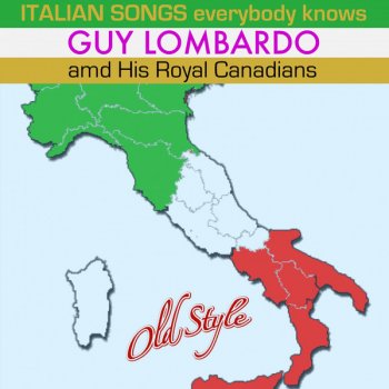 Guy Lombardo & His Royal Canadians Souvenir d'Italia