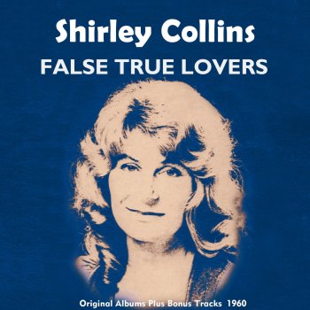 Shirley Collins My Bonny Bonny Boy - Bonus Track