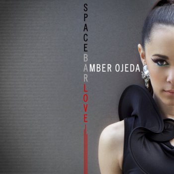 Исполнитель Amber Ojeda, альбом Space Bar Love