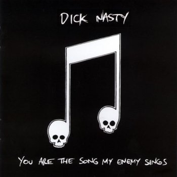 Dick Nasty They All Flew Over Tthe Cuckoo's Nest