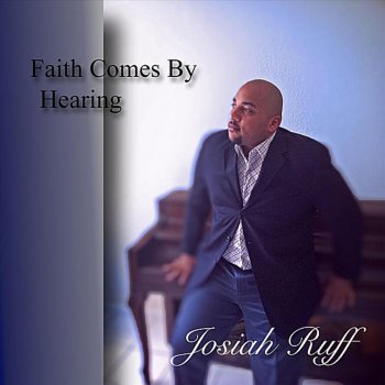 Josiah Ruff Man of God