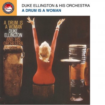 Duke Ellington and His Orchestra A Drum Is a Woman - Part 2