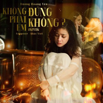 Dương Hoàng Yến Khong Phai Em Dung Khong ?