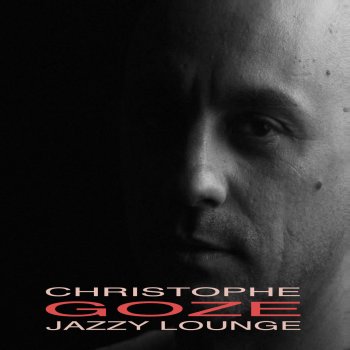 Christophe Goze Memory of You (Remastered)