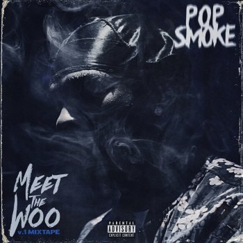 Pop Smoke Meet the Woo