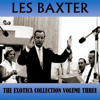 Les Baxter Tell Me Why (Dites Moi)