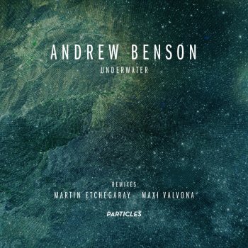 Andrew Benson Underwater (Maxi Valvona Remix)