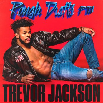 Trevor Jackson feat. Iyn Jay Anakin