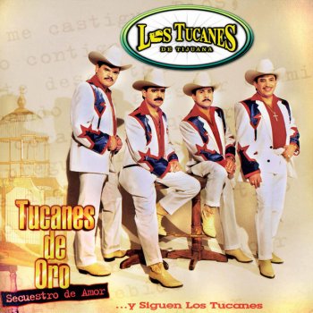 Los Tucanes de Tijuana Es Tu Bronca